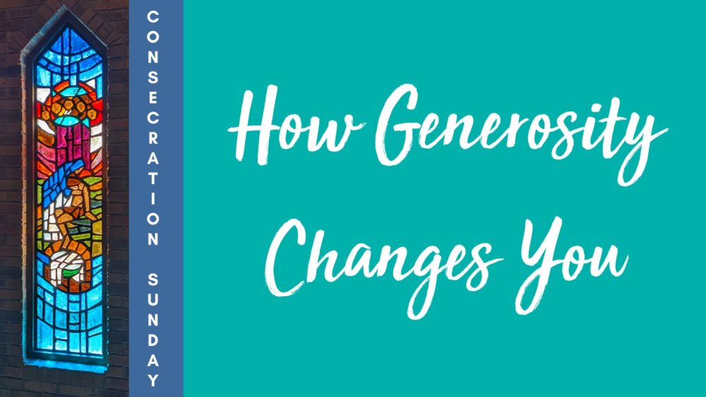 How Generosity Changes You